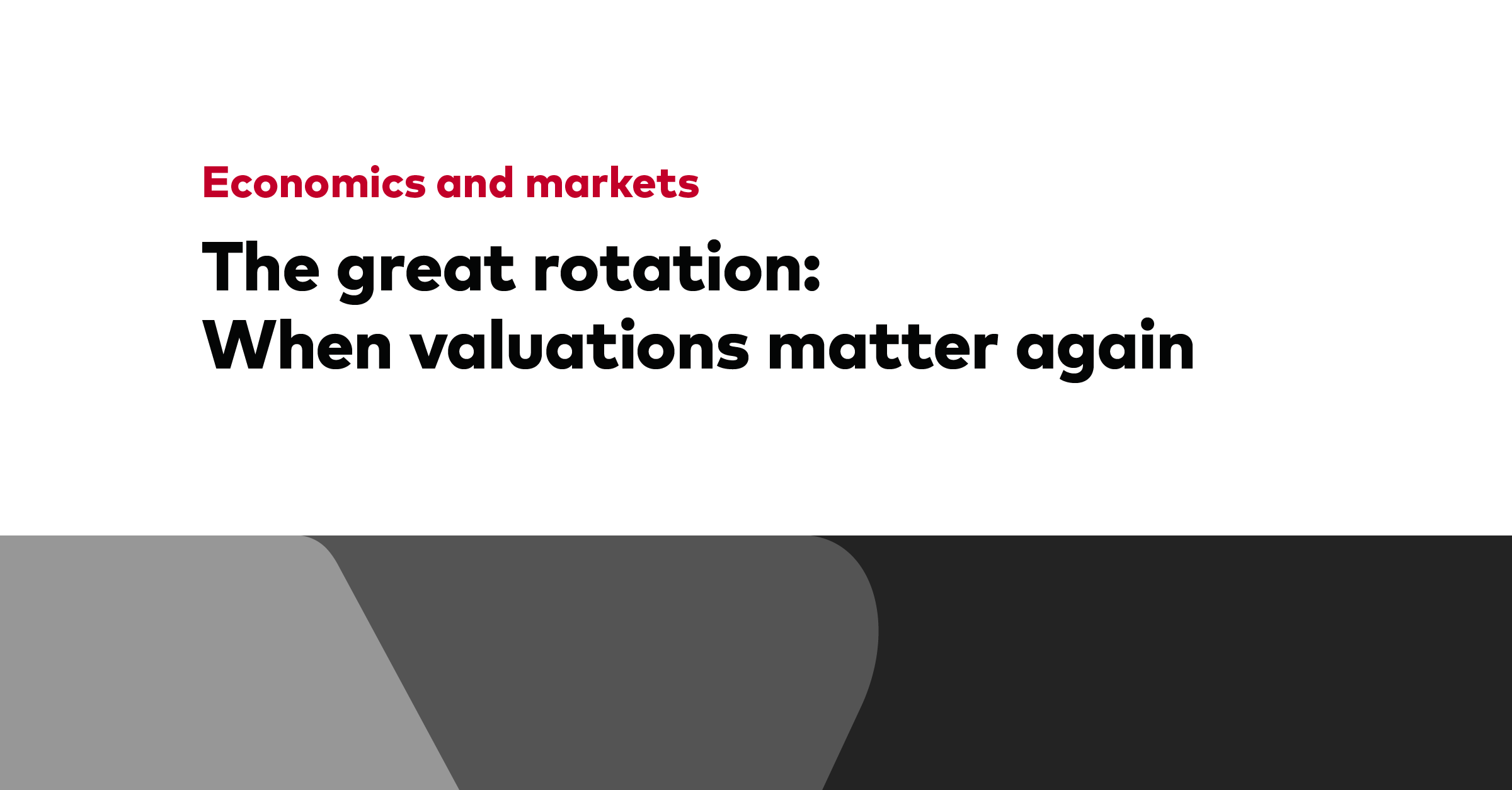 The great rotation: When valuations matter again | Vanguard