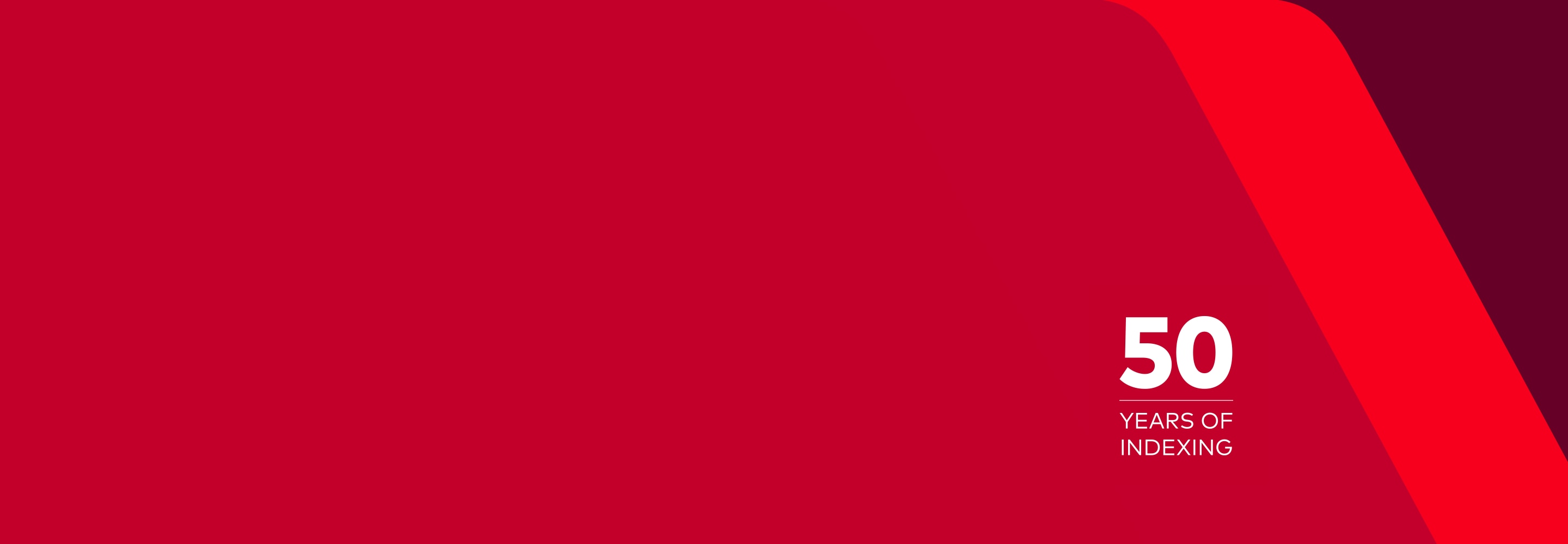 Rectangle deep red box with bright red diagonal stripe on the far-right, dark red fill color in the top far-right corner, white text reads 50 years of indexing  
