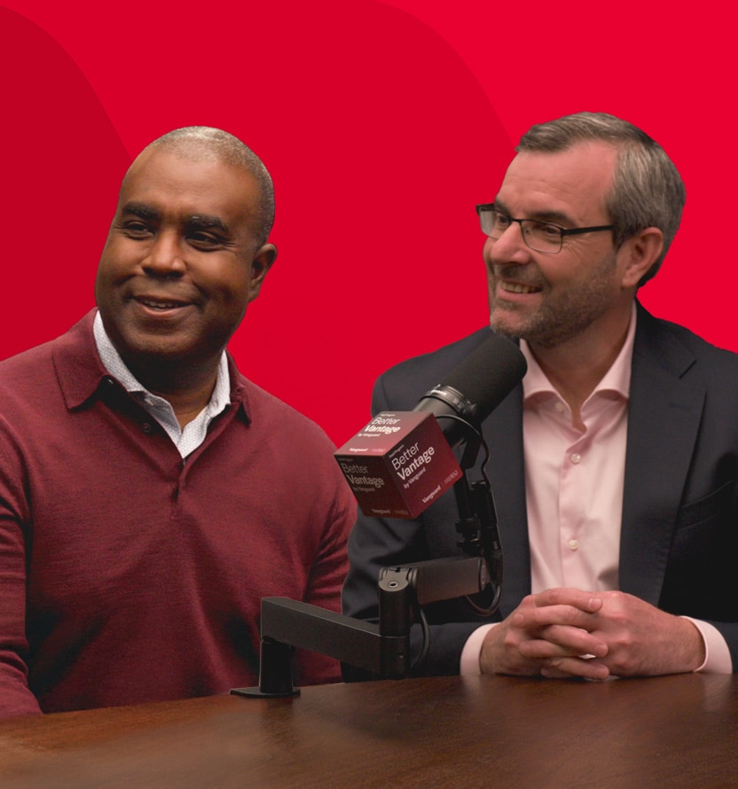 Image of Vanguard’s Roger Aliaga-Díaz and Del Stafford smiling together on the podcast: better vantage spotlight season 2 episode 5